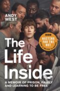 Kniha: The Life Inside (Andy West). MacMillan, 2026 Kniha: The Life Inside (Andy West). MacMillan, 2026