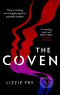 Kniha: The Coven (Lizzie Fry). Sphere, 2021 Kniha: The Coven (Lizzie Fry). Sphere, 2021