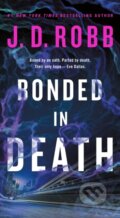 Kniha: Bonded in Death, 2025 Kniha: Bonded in Death, 2025