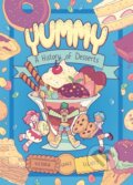 Kniha: Yummy (Victoria Grace Elliott). , 2021 Kniha: Yummy (Victoria Grace Elliott). , 2021