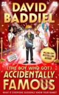 Kniha: The Boy Who Got Accidentally Famous (David Baddiel). HarperCollins, 2022 Kniha: The Boy Who Got Accidentally Famous (David Baddiel). HarperCollins, 2022