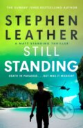 Kniha: Still Standing (Stephen Leather). Hodder Paperback, 2023 Kniha: Still Standing (Stephen Leather). Hodder Paperback, 2023