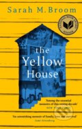 Kniha: The Yellow House (Sarah M. Broom). Corsair, 2021 Kniha: The Yellow House (Sarah M. Broom). Corsair, 2021