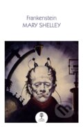 Kniha: Frankenstein (Mary Shelley). William Collins, 2021 Kniha: Frankenstein (Mary Shelley). William Collins, 2021