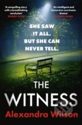 Kniha: The Witness (Alexandra Wilson). Sphere, 2024 Kniha: The Witness (Alexandra Wilson). Sphere, 2024