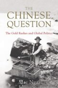 Kniha: The Chinese Question (Mae Ngai). WW Norton & Co, 2021 Kniha: The Chinese Question (Mae Ngai). WW Norton & Co, 2021