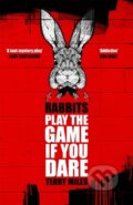Kniha: Rabbits (Terry Miles). MacMillan, 2021 Kniha: Rabbits (Terry Miles). MacMillan, 2021