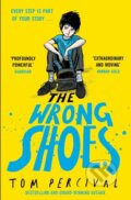 Kniha: The Wrong Shoes (Tom Percival). Simon & Schuster, 2025 Kniha: The Wrong Shoes (Tom Percival). Simon & Schuster, 2025