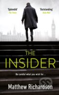 Kniha: The Insider (Matthew Richardson). Penguin Books, 2021 Kniha: The Insider (Matthew Richardson). Penguin Books, 2021