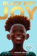Kniha: Black Boy Joy (Kwame Mbalia). , 1900 Kniha: Black Boy Joy (Kwame Mbalia). , 1900