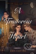 Kniha: A Traitorous Heart (Erin Cotter). Simon & Schuster Books for Young Readers, 2026 Kniha: A Traitorous Heart (Erin Cotter). Simon & Schuster Books for Young Readers, 2026