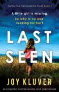 Kniha: Last Seen (Joy Kluver). Bookouture, 2021 Kniha: Last Seen (Joy Kluver). Bookouture, 2021