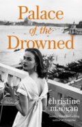 Kniha: Palace of the Drowned (Christine Mangan). Little, Brown, 2021 Kniha: Palace of the Drowned (Christine Mangan). Little, Brown, 2021