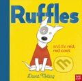 Kniha: Ruffles and the Red, Red Coat (David Melling). Nosy Crow, 2021 Kniha: Ruffles and the Red, Red Coat (David Melling). Nosy Crow, 2021
