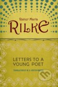 Kniha: Letters to a Young Poet (Rainer Maria Rilke). W. W. Norton & Company, 1993 Kniha: Letters to a Young Poet (Rainer Maria Rilke). W. W. Norton & Company, 1993