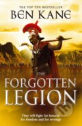 Kniha: The Forgotten Legion (Ben Kane). Arrow Books, 2011 Kniha: The Forgotten Legion (Ben Kane). Arrow Books, 2011
