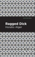 Kniha: Ragged Dick (Horatio Alger). , 2021 Kniha: Ragged Dick (Horatio Alger). , 2021