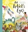 Kniha: Artist's Eyes (Frances Tosdevin). Frances Lincoln, 2023 Kniha: Artist's Eyes (Frances Tosdevin). Frances Lincoln, 2023