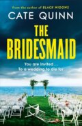Kniha: The Bridesmaid (Cate Quinn). Orion, 2025 Kniha: The Bridesmaid (Cate Quinn). Orion, 2025