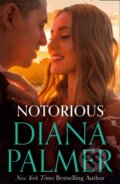 Kniha: Notorious (Diana Palmer). Mills & Boon, 2021 Kniha: Notorious (Diana Palmer). Mills & Boon, 2021