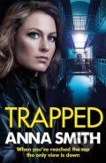 Kniha: Trapped (Anna Smith). Quercus, 2021 Kniha: Trapped (Anna Smith). Quercus, 2021