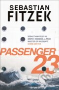 Kniha: Passenger 23 (Sebastian Fitzek). Head of Zeus, 2021 Kniha: Passenger 23 (Sebastian Fitzek). Head of Zeus, 2021
