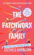 Kniha: The Patchwork Family (Rachaele Hambleton). Robinson, 2023 Kniha: The Patchwork Family (Rachaele Hambleton). Robinson, 2023