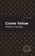 Kniha: Crome Yellow, 2021 Kniha: Crome Yellow, 2021