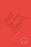 Kniha: Red Is My Heart (Antoine Laurain). Pushkin Press, 2026 Kniha: Red Is My Heart (Antoine Laurain). Pushkin Press, 2026