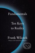 Kniha: Fundamentals (Frank Wilczek). , 1900 Kniha: Fundamentals (Frank Wilczek). , 1900