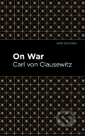 Kniha: On War (Carl Von Clausewitz). , 2021 Kniha: On War (Carl Von Clausewitz). , 2021
