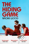 Kniha: The Hiding Game (Naomi Wood). Picador, 2021 Kniha: The Hiding Game (Naomi Wood). Picador, 2021