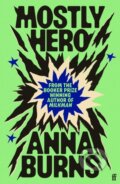 Kniha: Mostly Hero, 2026 Kniha: Mostly Hero, 2026