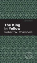 Kniha: The King in Yellow (Robert W. Chambers). , 2021 Kniha: The King in Yellow (Robert W. Chambers). , 2021