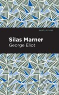 Kniha: Silas Marner (George Eliot). , 2021 Kniha: Silas Marner (George Eliot). , 2021