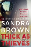 Kniha: Thick as Thieves (Sandra Brown). Hodder Paperback, 2021 Kniha: Thick as Thieves (Sandra Brown). Hodder Paperback, 2021
