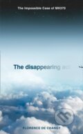 Kniha: The Disappearing Act (Florence De Changy). Mudlark, 2021 Kniha: The Disappearing Act (Florence De Changy). Mudlark, 2021