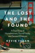 Kniha: The Lost and the Found (Kevin Fagan). Atria Books, 2026 Kniha: The Lost and the Found (Kevin Fagan). Atria Books, 2026