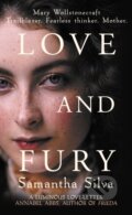 Kniha: Love and Fury (Samantha Silva). Allison & Busby, 2021 Kniha: Love and Fury (Samantha Silva). Allison & Busby, 2021