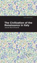 Kniha: The Civilization of the Renaissance in Italy (Jacob Burckhardt). , 2021 Kniha: The Civilization of the Renaissance in Italy (Jacob Burckhardt). , 2021
