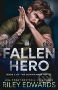 Kniha: Fallen Hero (Riley Edwards). Amazon Publishing, 2026 Kniha: Fallen Hero (Riley Edwards). Amazon Publishing, 2026