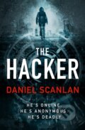 Kniha: The Hacker (Daniel Scanlan). Head of Zeus, 2022 Kniha: The Hacker (Daniel Scanlan). Head of Zeus, 2022