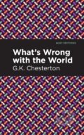 Kniha: What's Wrong with the World (G. K. Chesterton). , 2021 Kniha: What's Wrong with the World (G. K. Chesterton). , 2021