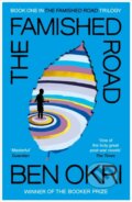 Kniha: The Famished Road (Ben Okri). Vintage, 2021 Kniha: The Famished Road (Ben Okri). Vintage, 2021