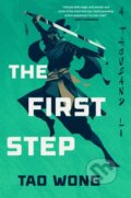 Kniha: The First Step (Tao Wong). Ace, 2026 Kniha: The First Step (Tao Wong). Ace, 2026