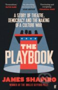 Kniha: The Playbook (James Shapiro). Faber and Faber, 2025 Kniha: The Playbook (James Shapiro). Faber and Faber, 2025