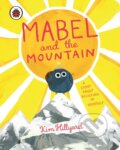 Kniha: Mabel and the Mountain (Kim Hillyard). Ladybird Books, 2023 Kniha: Mabel and the Mountain (Kim Hillyard). Ladybird Books, 2023