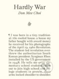 Kniha: Hardly War (Don Mee Choi). And Other Stories, 2025 Kniha: Hardly War (Don Mee Choi). And Other Stories, 2025