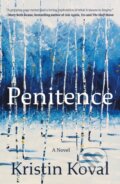 Kniha: Penitence (Kristin Koval). Celadon Books, 2026 Kniha: Penitence (Kristin Koval). Celadon Books, 2026
