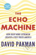 Kniha: The Echo Machine (David Pakman). Beacon Press, 2026 Kniha: The Echo Machine (David Pakman). Beacon Press, 2026
